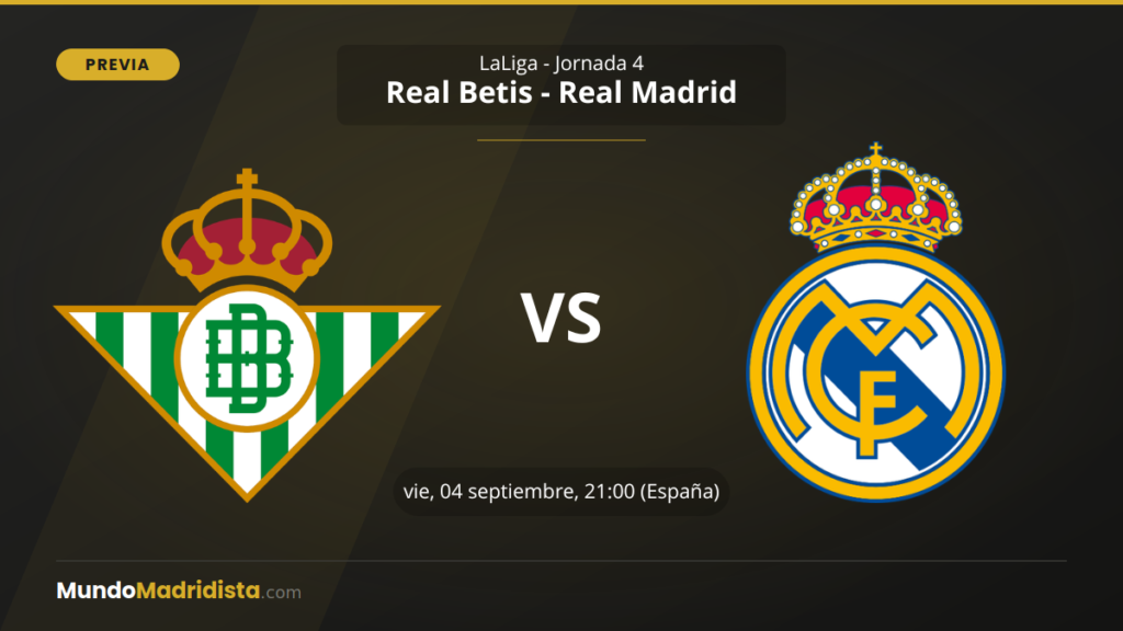 Previa Real Madrid Real Betis
